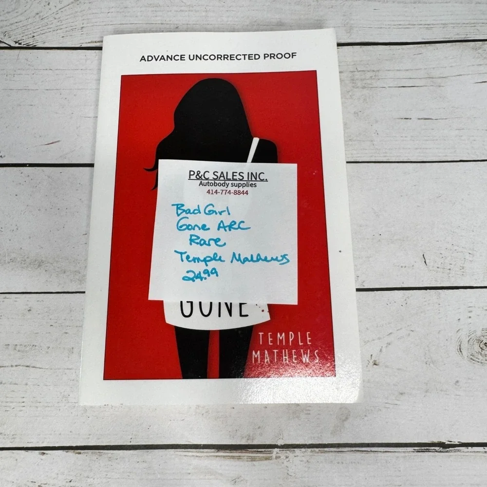 Bad‎ Girl Gone Temple Mathews ARC Advance Uncorrected Proof 2017 Paperback